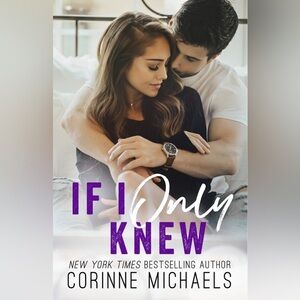 ❄️ If I Only Knew | by Corinne Michaels Romance Beach